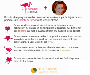 Nico Toublanc hypnose Lyon description des saisons de l'hypnose aux Enfants du Tarmac